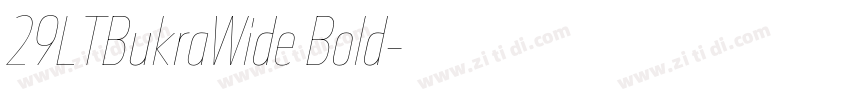 29LTBukraWide Bold字体转换